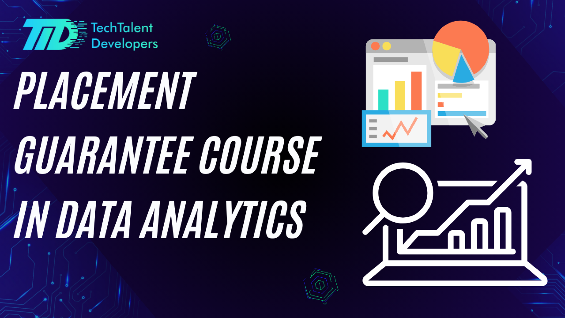 Placement Guarantee Course in Data Analytics